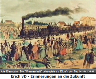 Alte Eisenbahn: Die "Wissenschaft"
                  behauptete fr�her, der Mensch k�nne Geschwindigkeiten
                  von �ber 30 km/h nicht �berleben