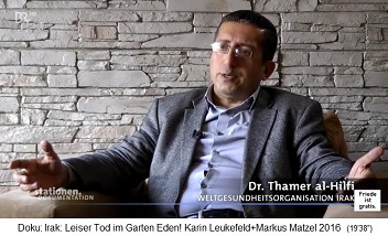 Der
                                    irakische WHO-Vertreter Dr. Thamer
                                    al Hilfi