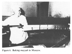 Encyclopaedia Judaica (1971): Moscow, vol. 12,
                  col. 365. Baking mazzah in Moscow.