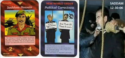 13. Cards with
                                  Saddam Hussein and "political
                                  correctness" of New World Order
                                  (NWO)