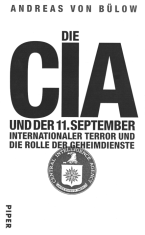 Cover
of the book by Andreas von Buelow: CIA and
11 September Cover of the book by Andreas von
Buelow: CIA and 11 September
