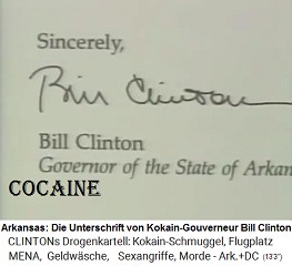 Die Unterschrift von Kokain-Gouverneur Bill Clinton