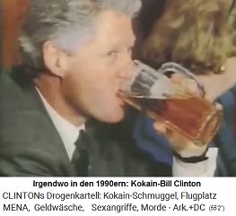 Der kriminelle Kokain-Bill Clinton in den 1990er Jahren beim Bier saufen