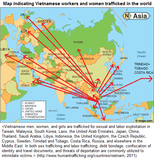 Map indicating Vietnamese workers
and women trafficked in the world (2011) Map indicating Vietnamese
workers and women trafficked in the world
(2011)
