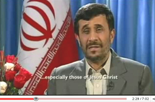 Ahmadinejad Christmas speech 2008: ... especially those of Jesus Christ