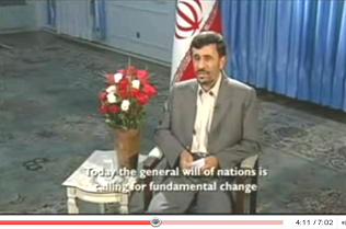 Ahmadinejad Christmas speech 2008: Today the general will of nations is calling for fundamental change.