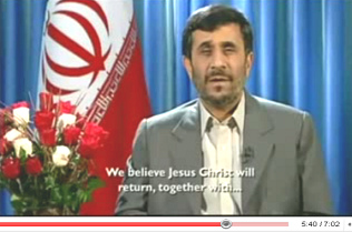Ahmadinejad Christmas speech 2008: We believe Jesus Christ will return, together with ...