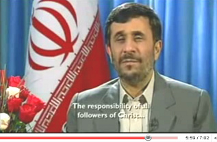 Ahmadinejad Christmas speech 2008: The responsibility of all followers of Christ ...