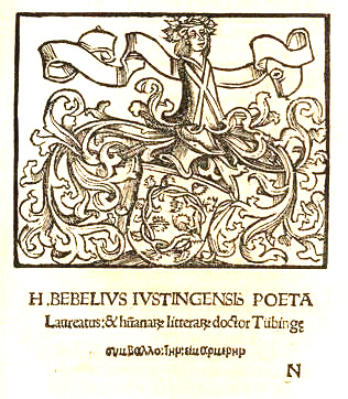 Heinrich
                Bebel, anerkannt als "Poeta laureatus"