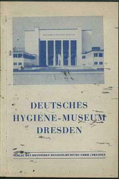 Hygiene-Museum Dresden, Museumsfhrer
                            Titelblatt 1937