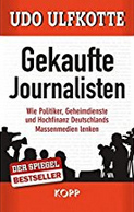 Buch von Udo Ulfkotte: Gekaufte
                    Journalisten