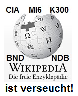 Wikipedia ist
                durch die Geheimdienste des Komitees der 300 verseucht,
                Logo