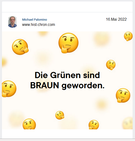 Die Gr�nen sind BRAUN geworden - 16.5.2022