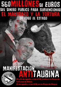 Plakat gegen den
Stierkampf-Kult mit der Tötung von Stieren: Der
Stierkampf-Kult in Spanien kostet 560 Millionen Euro
pro Jahr Plakat gegen den Stierkampf-Kult mit der Tötung
von Stieren: Der Stierkampf-Kult in Spanien kostet
560 Millionen Euro pro Jahr
