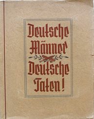 German men - German deeds, cover of a
                              photo edited volume of 1937