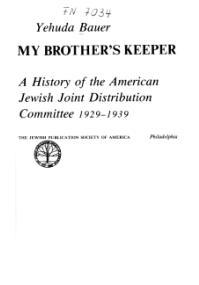 Yehuda Bauer,
            Buch "My Brother's Keeper. History of the American
            Jewish Joint Distribution Committee 1929-1939, Buchdeckel
            02