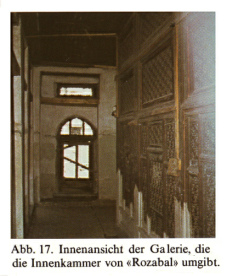 Jesusgrab "Rozabal", die
Galerie um die Krypta Jesusgrab "Rozabal", die Galerie um die
Krypta