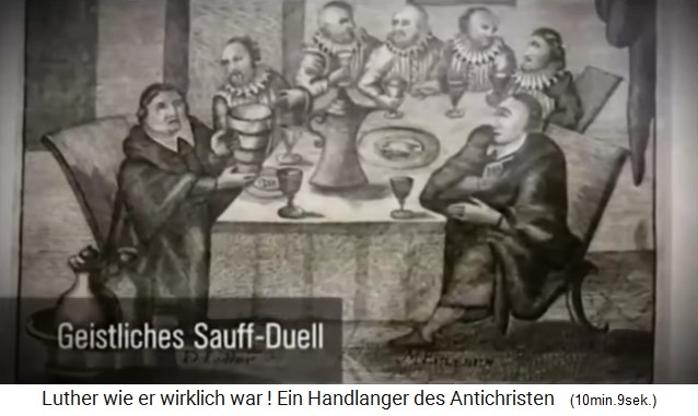 Der Alkoholiker und Hetzer Martin Luther
              veranstaltete offensichtlich öfters ein "geistliches
              Saufduell" Der Alkoholiker und Hetzer Martin
              Luther veranstaltete offensichtlich öfters ein
              "geistliches Saufduell"