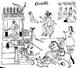 Depiction
of the "Christian" massacre of
Hernando Cortés against the natives in
Cholula Depiction of the "Christian"
massacre of Hernando Cortés against the
natives in Cholula