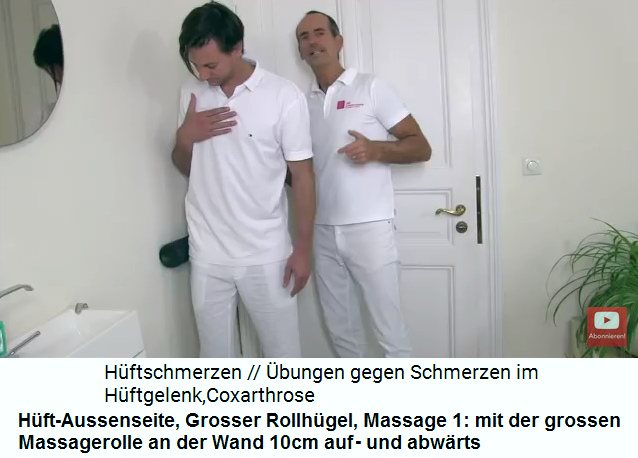 Hft-Aussenseite, Grosser Rollhgel, Massage
                      1: mit der grossen Massagerolle an der Wand 10cm
                      auf- und abwrts