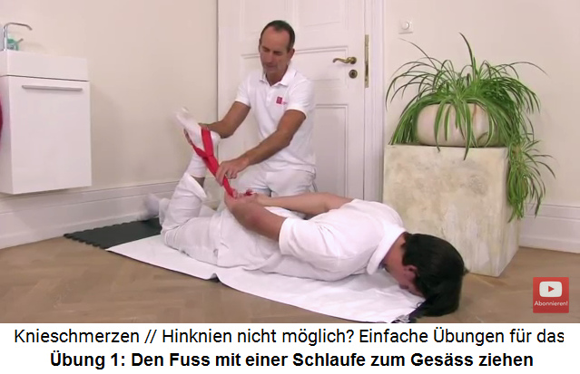 Schmerzen beim Hinknien - bung: Auf den
                        Bauch liegen und den Fuss mit einem
                        Schlaufenband tglich immer mehr zum Gesss hin
                        ziehen