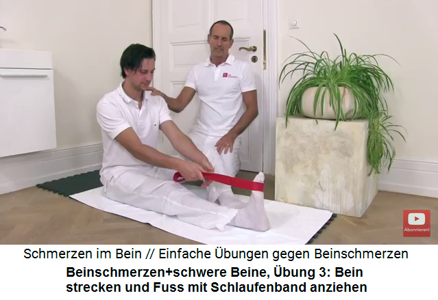 Beinschmerzen und
                              schwere Beine, bung 3: Bein strecken und
                              Fuss mit Schlaufenband anziehen