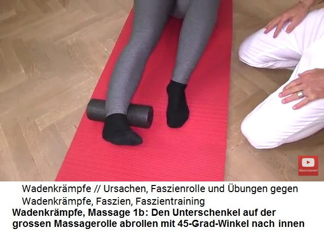 Wadenkrmpfe Massage
                          1c: Den Unterschenkel auf der grossen
                          Massagerolle abrollen 04 mit einem
                          45-Grad-Winkel nach innen