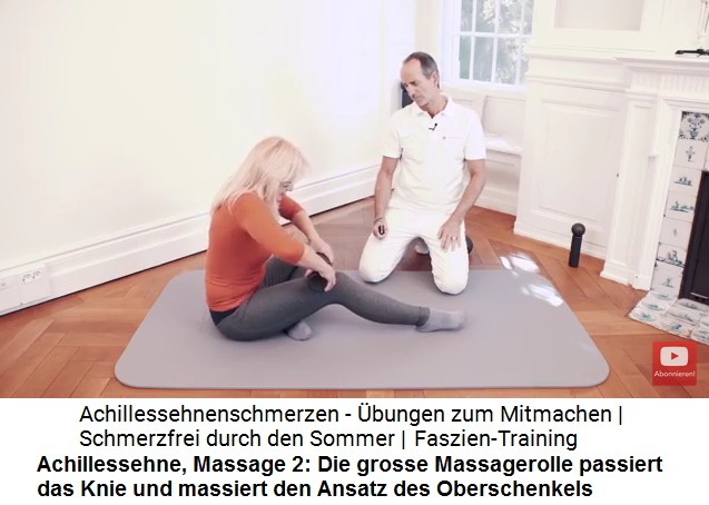 Achillessehne Massage 2: Die grosse
                      Massagerolle wird langsam ber das Knie abgerollt
                      03