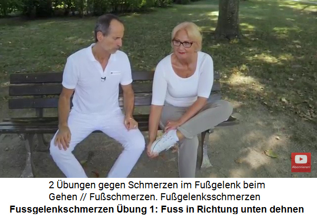 Fussgelenkschmerzen bung 1: Dehnung des
                      Fuss-Vorderseite (Ristseite) nach unten