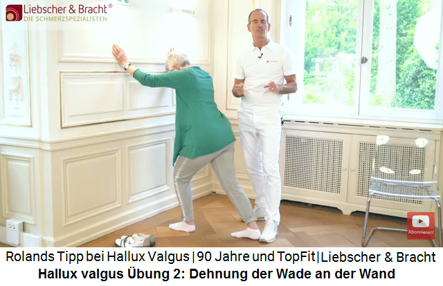 Hallux
                                  valgus Video 3 bung 2: Dehnung der
                                  Wade an der Wand