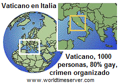 Mapa de Italia con el Vaticano gay criminal:
1000 personas, 80% gays, crimen organizado Mapa de Italia con el Vaticano gay criminal:
1000 personas, 80% gays, crimen organizado