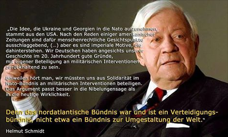 Helmut Schmidt: Die NATO ist ein
Verteidigungsbündnis, nix weiter Helmut Schmidt: Die NATO ist ein
Verteidigungsbündnis, nix weiter