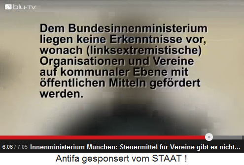 Das
Innenministerium München will nichts davon
wissen, dass Steuermittel an Vereine
fliessen Das Innenministerium München will
nichts davon wissen, dass Steuermittel an
Vereine fliessen
