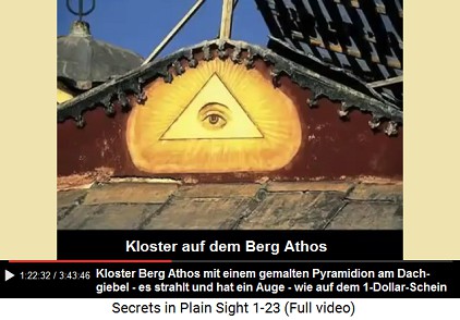 Am Kloster auf dem Berg Athos ist an
                            einem Dachgiebel ein strahlendes Pyramidion
                            mit einem Auge abgebildet