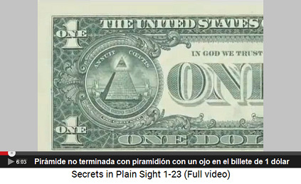 El billete de 1 dólar con una pirámide                         incompleta con 13 escalones y con el piramidión                         con un ojo