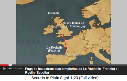 La fuga de los templarios extremistas con                         sus fantasías de un "Jesús" de La                         Rochelle a Roslin en Escocia desde 1307, mapa