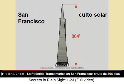 San Francisco: la Pirmide Transamerica es
                        otro culto solar con una altura de 864 pies