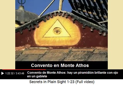 Convento
de Monte Athos: hay un piramidión brillante con
ojo en un gablete Convento de Monte Athos: hay un piramidión
brillante con ojo en un gablete