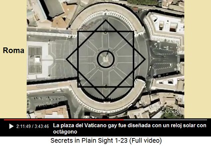 La plaza del Vaticano [gay+estril] fue
                      diseada con un reloj solar con octgono